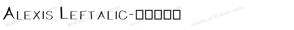 Alexis Leftalic字体转换